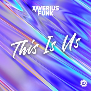 Album This Is Us from Xaverius Funk