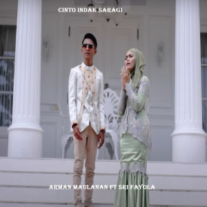 收聽ARMAN MAULANA的Cinto Indak Saragi歌詞歌曲