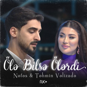 Listen to Ölə Bilsə Ölərdi song with lyrics from Nefes