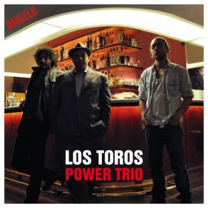 ดาวน์โหลดและฟังเพลง Angels พร้อมเนื้อเพลงจาก Los Toros Power Trio