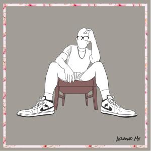 收聽Loon E Lou的Around Me (feat. JrFx) (Explicit)歌詞歌曲