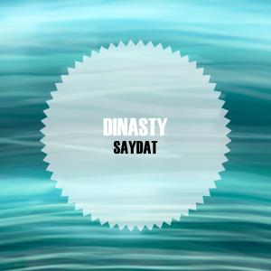 Album Saydat (ar@3nd u) oleh Dinasty