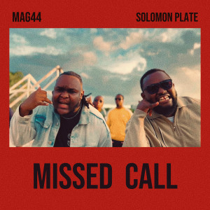 Listen to Missed Call song with lyrics from Mag 44