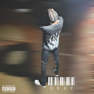 的專輯Okay (Explicit)