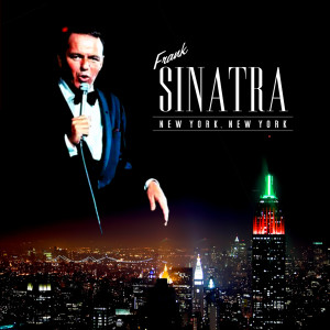 收聽Sinatra, Frank的New York, New York歌詞歌曲