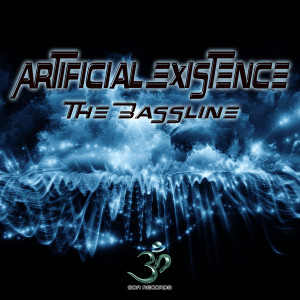 Artificial Existence的專輯The Bassline