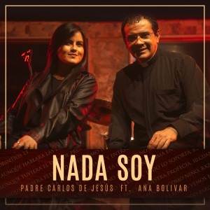 Album Nada Soy oleh Padre Carlos de Jesús