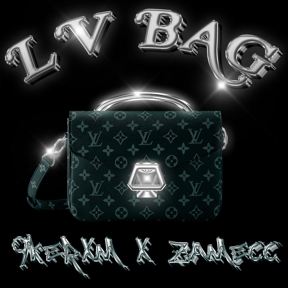 LV BAG (feat. Zamecc) (Explicit)