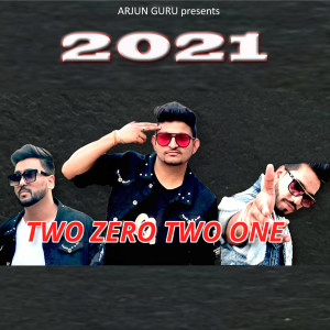 Album Two Zero Two One oleh NI3