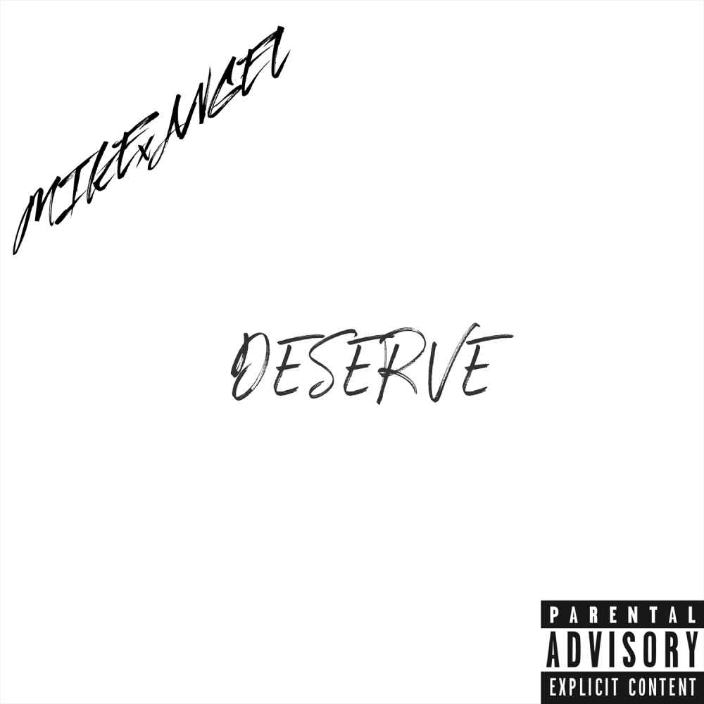 Deserve (Explicit)