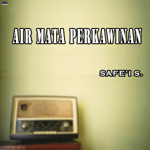 Album Air Mata Perkawinan from Safe'i S