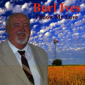 ดาวน์โหลดและฟังเพลง Lavender Blue (Dilly Dilly) พร้อมเนื้อเพลงจาก Burl Ives