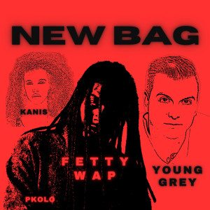 Album New Bag (Explicit) oleh Fetty Wap