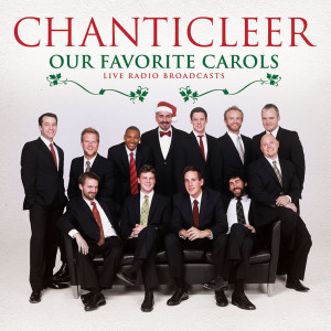 Chanticleer的专辑Our Favorite Carols (Live)
