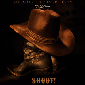 Listen to Shoot! (Feat. Youth Tonic) (Prod. Premise on the beat) song with lyrics from MoOdd