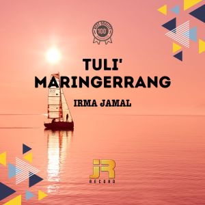 Listen to Tuli' Maringerrang song with lyrics from Irma Jamal