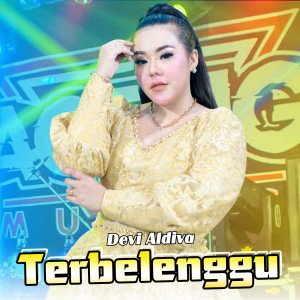 Listen to Terbelenggu song with lyrics from Devi Aldiva