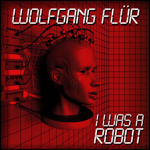 I Was a Robot - Single