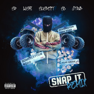 Album Snap It (Remix) (Explicit) from 