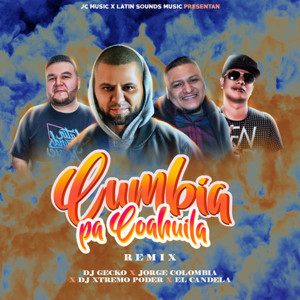 Jorge Colombia的專輯Cumbia Pa Coahuila Remix