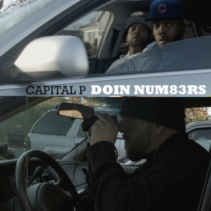Dengarkan Doin Num83RS (Radio Edit) lagu dari Capital P. dengan lirik