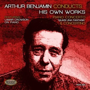 อัลบัม Benjamin: Concerto quasi una Fantasia & Concertino ศิลปิน Lamar Crowson