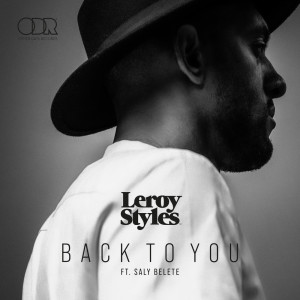 Leroy Styles的专辑Back To You