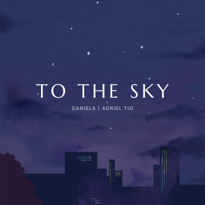 To the Sky (Explicit)
