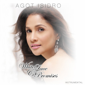 ดาวน์โหลดและฟังเพลง When You Say Nothing At All (Chorus Version) พร้อมเนื้อเพลงจาก Agot Isidro