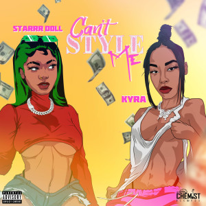 Album Can't Style Me (Explicit) from Kyra