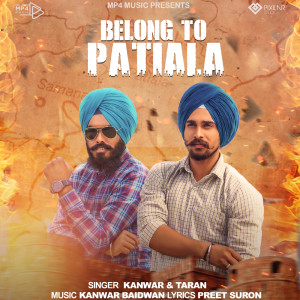 Listen to Belong To Patiala song with lyrics from Kanwar