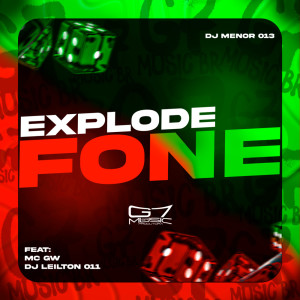 Dengarkan lagu Explode Fone (Explicit) nyanyian DJ MENOR 013 dengan lirik