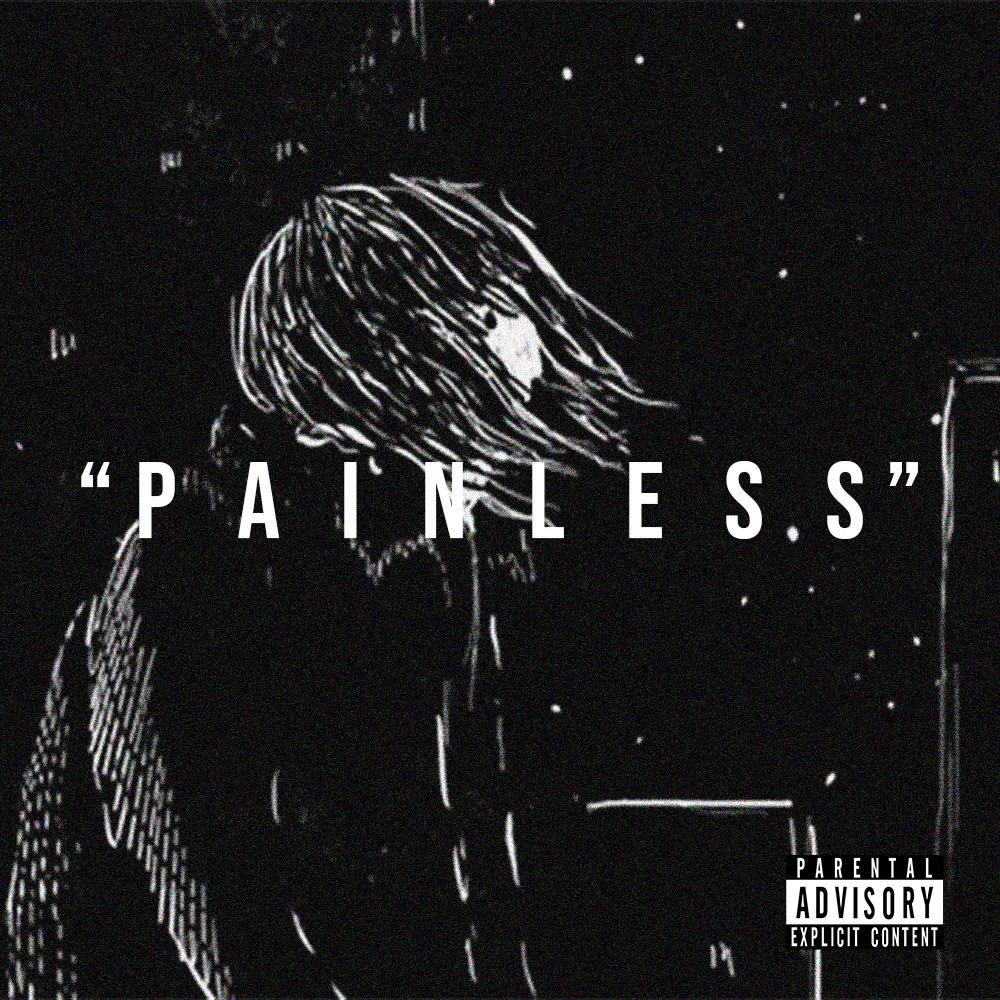Painless (Explicit)
