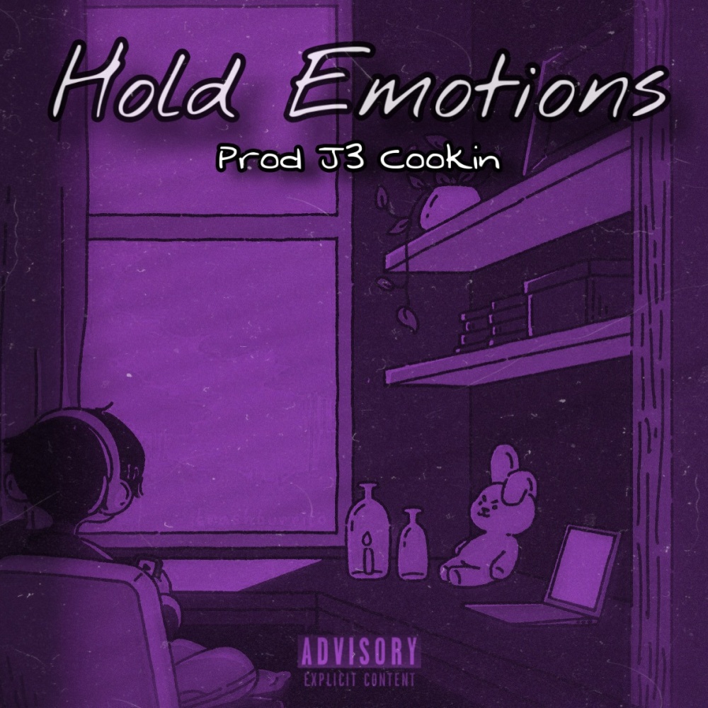 Hold Emotions (Explicit)