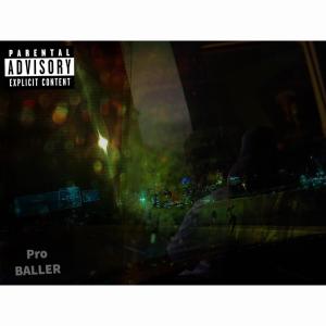 RICHSUNNY的專輯PRO BALLER (feat. GLO MONEY) (Explicit)