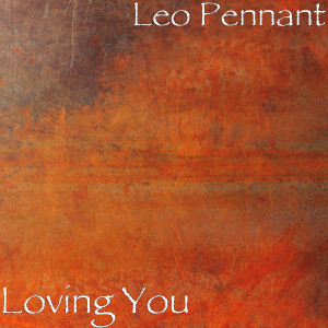 Listen to Loving You song with lyrics from Leo Pennant
