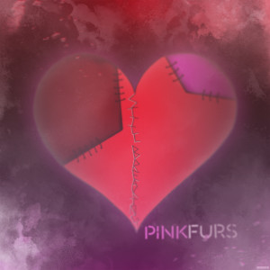 Album Still Breaking from PinkFurs