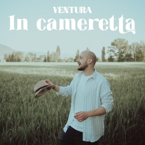 收聽Ventura的In cameretta (Explicit)歌詞歌曲