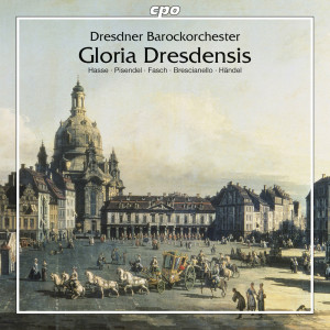 Dresdner Barockorchester的專輯Gloria Dresdensis