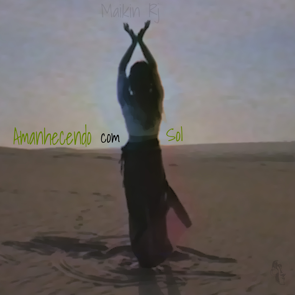 Amanhecendo Com Sol