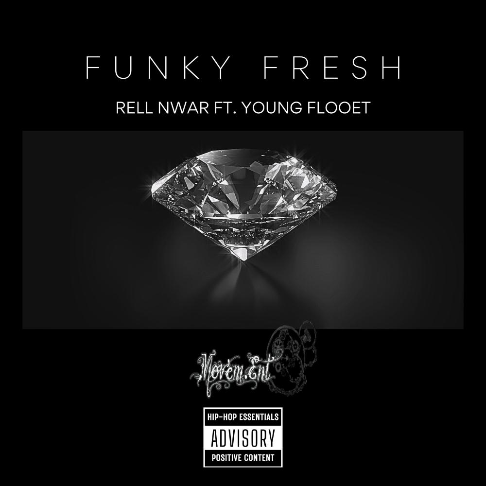 FUNKY FRESH (feat. Young Flooet) (Explicit)