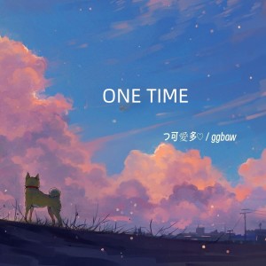 Album ONE TIME from つ可愛多♡