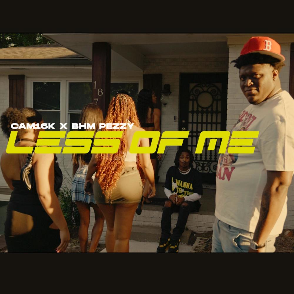 Less Of Me (feat. BHM Pezzy) (Explicit)