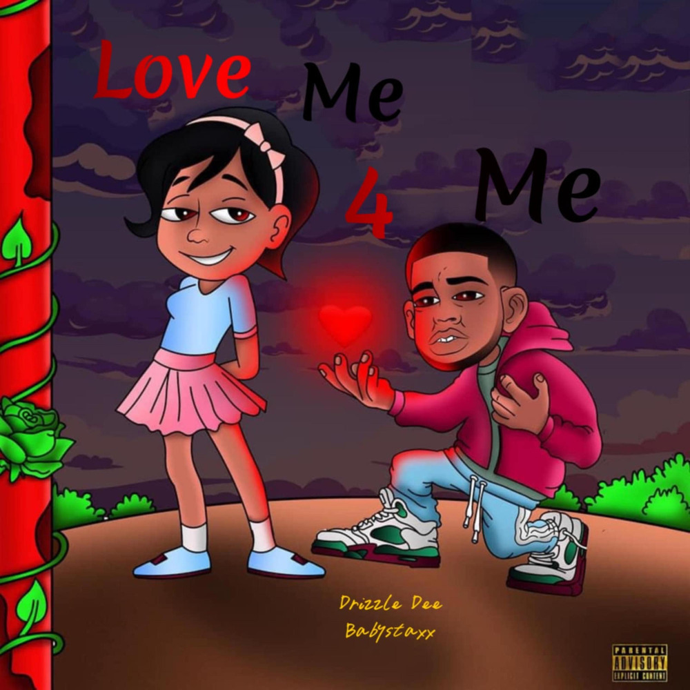 Love Me 4 Me (Explicit)
