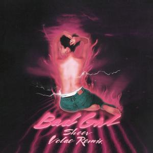 Album Bad Girl (Volac Remix) oleh Volac