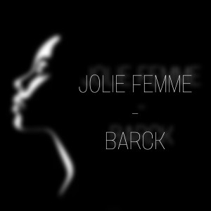 Album Jolie femme from Barck