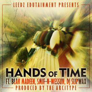 Hands Of Time (feat. Smif-N-Wessun, DJ Slipwax & The Arcitype)