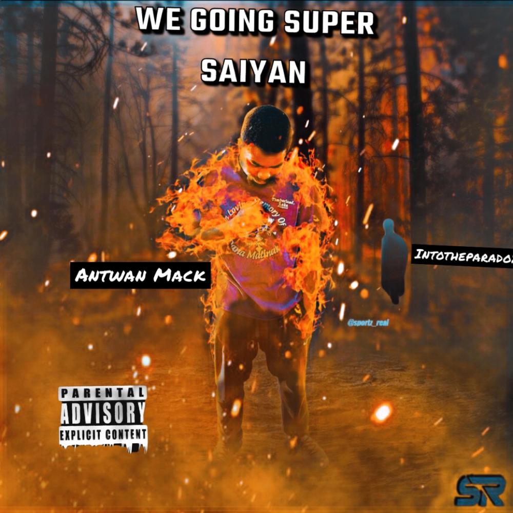Super saiyan 3 (feat. Intotheparadox) (Explicit)
