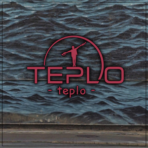收聽Teplo的Teplo歌詞歌曲