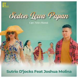 Listen to Sedon Lewa Papan song with lyrics from SUTRIO D'JOCKS